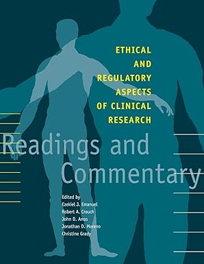 Ethical and Regulatory Aspects Of Clinical Research
